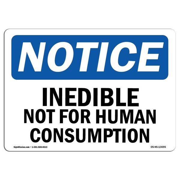 Safety Sign, OSHA Notice, 18